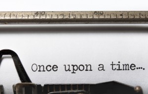 Typewritten words: Once upon a time